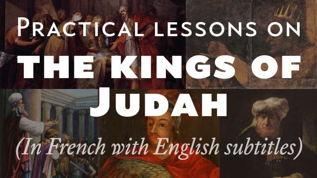 Practical lessons on the kings of Judah